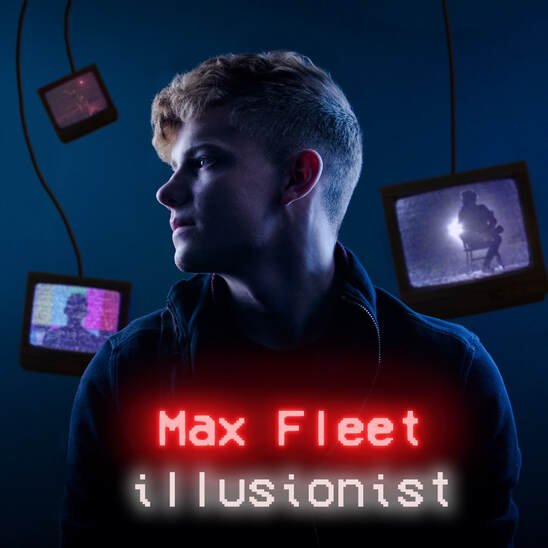 Max Fleet Illusionist & Magician